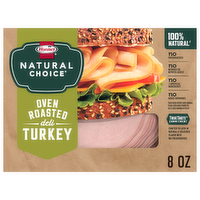 Natural Choice Hormel Oven Roasted Deli Turkey - 8 Ounce