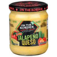 On The Border Jalapeño Queso Flavored Spicy - 15.25 Ounce