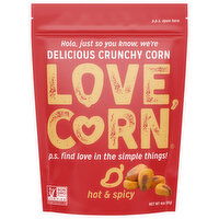 Love Corn Crunchy Corn, Hot & Spicy - 4 Ounce 