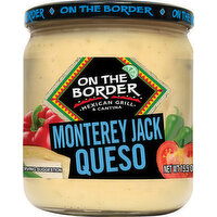 On the Border Queso, Monterey Jack - 15.5 Ounce 