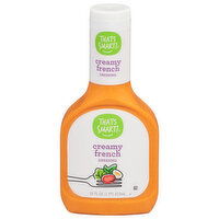 That's Smart! Dressing, Creamy French - 16 Fluid ounce 