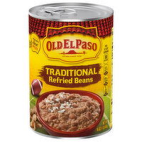 Old El Paso Refried Beans, Traditional - 16 Ounce 