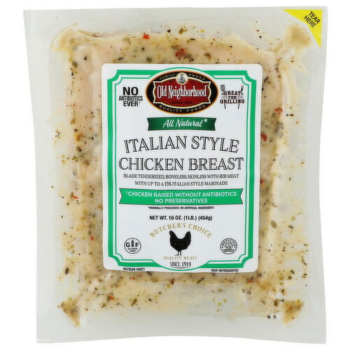 Old Neighborhood Foods Italian Style Chicken Breast - 16 Ounce