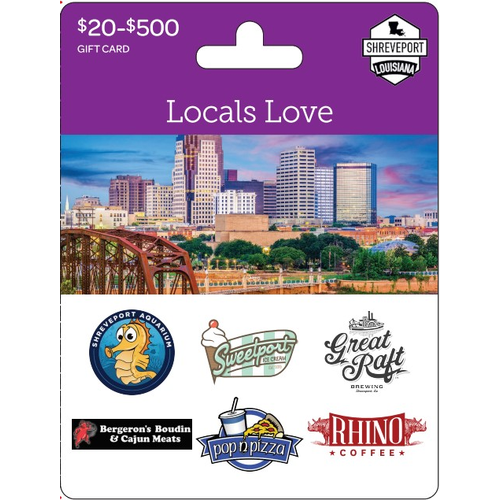 Original Content Private Label $20-500 Shreveport Locals Love Gift Card - 1 Each