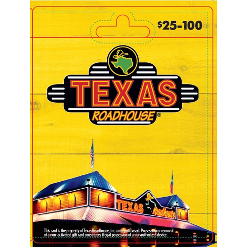 Texas Roadhouse $25-$100 Gift Card - 1 Each