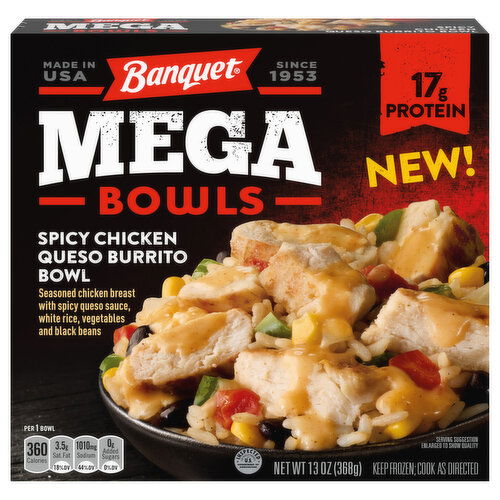 Banquet Mega Bowls, Spicy Chicken Queso Burrito