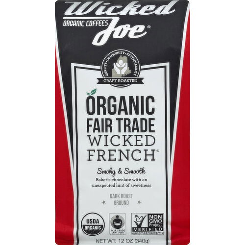 Wicked Joe Coffee, Ground, Dark Roast, Wicked French