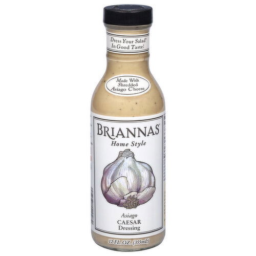 Briannas Home Style Asiago Caesar Dressing - 12 Fluid Ounce