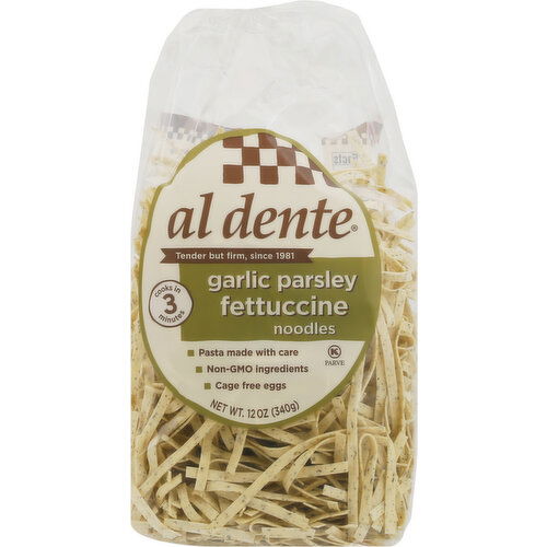 Al Dente Noodles, Garlic Parsley, Fettuccine