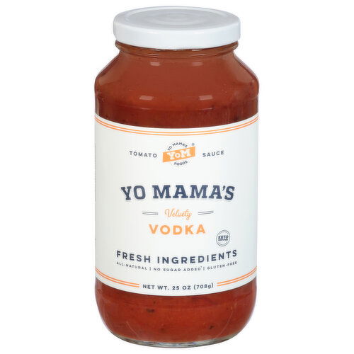 Yo Mama's Tomato Sauce, Velvety Vodka