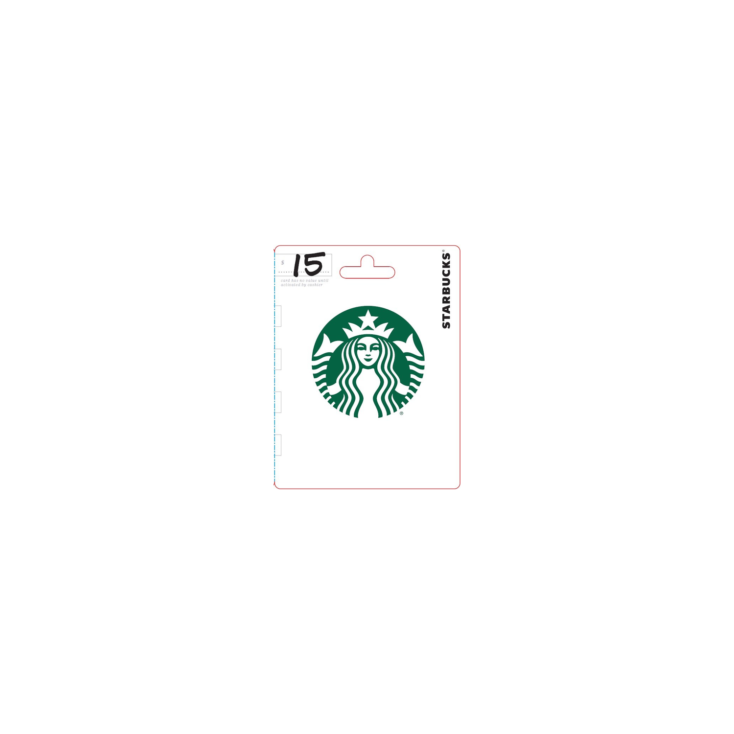 Starbucks $15 - 1 Each