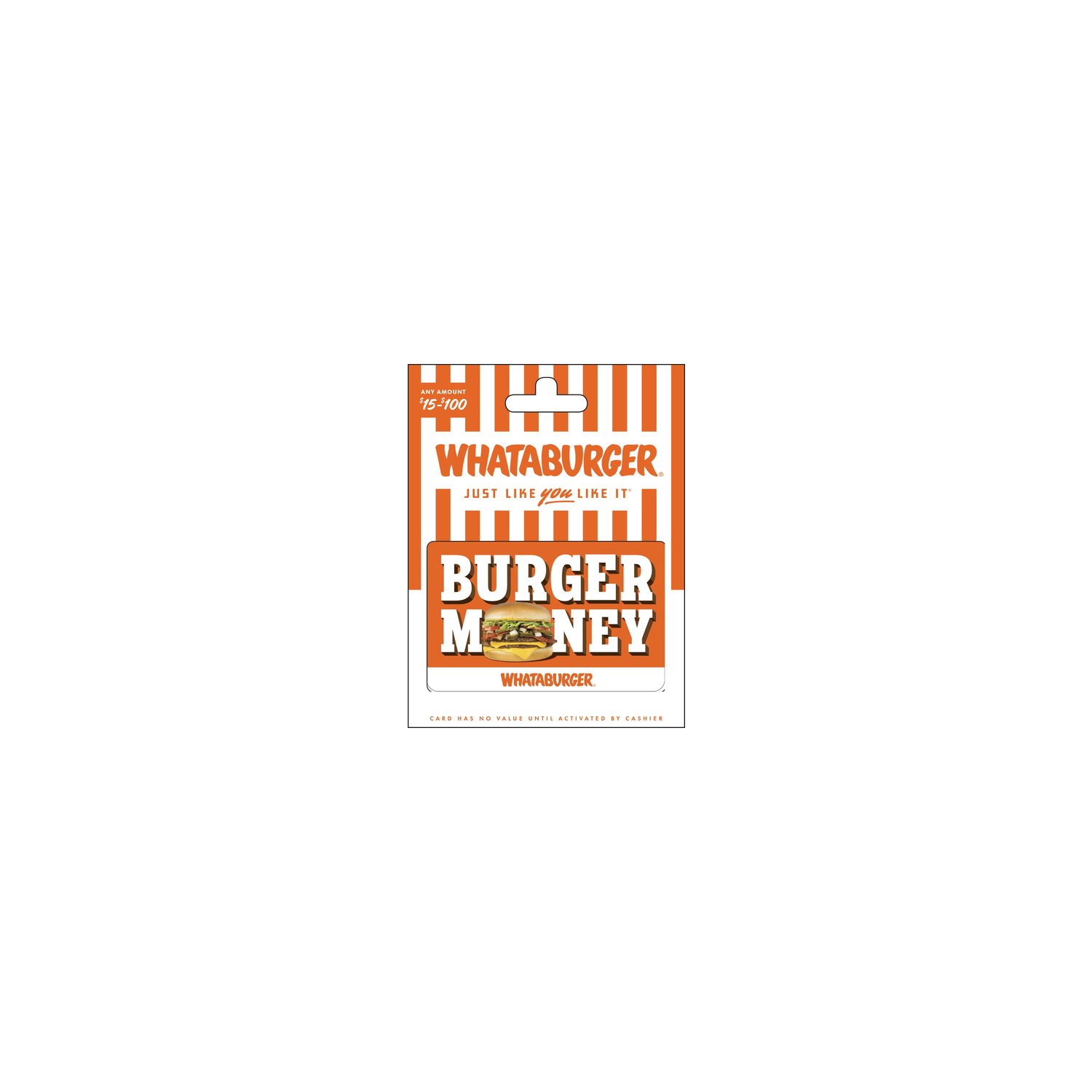 Whataburger $15-100 - 1 Each