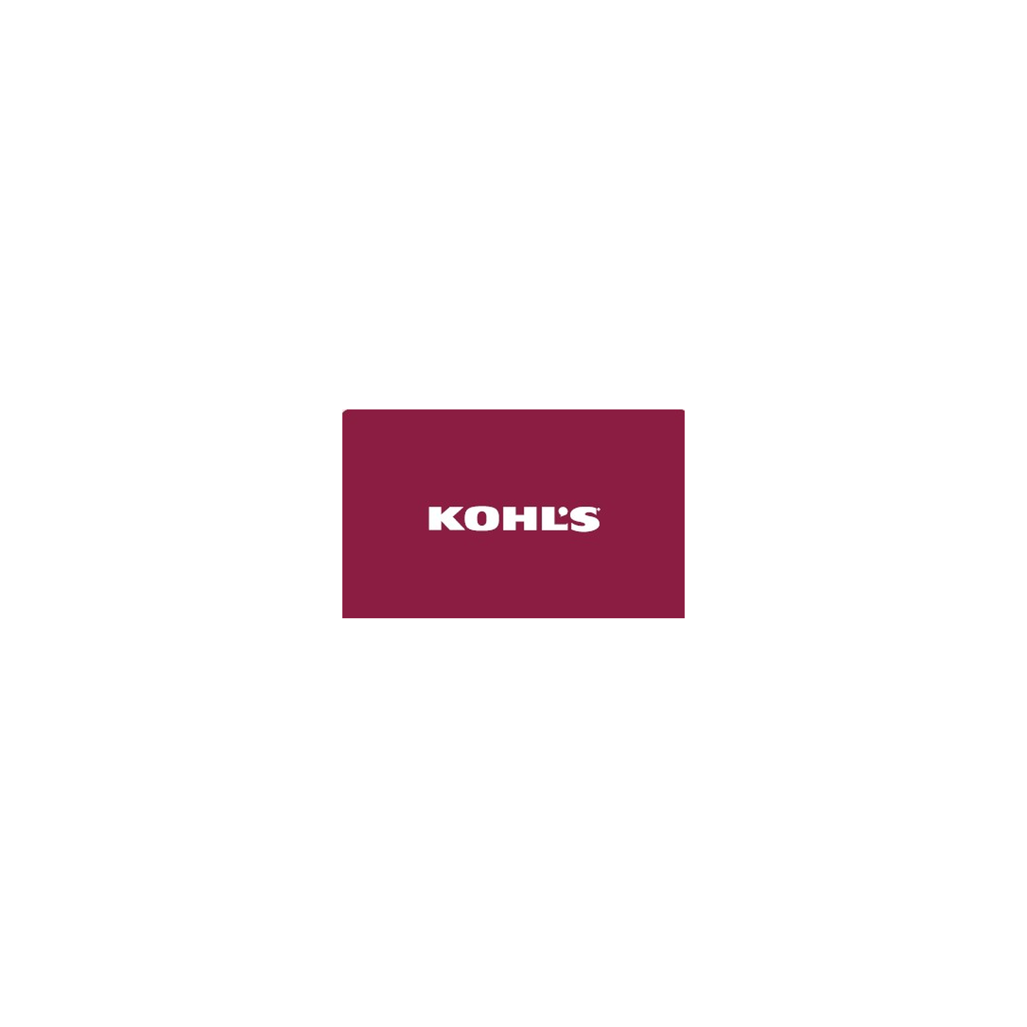 KOHL's $25-500 - 1 Each