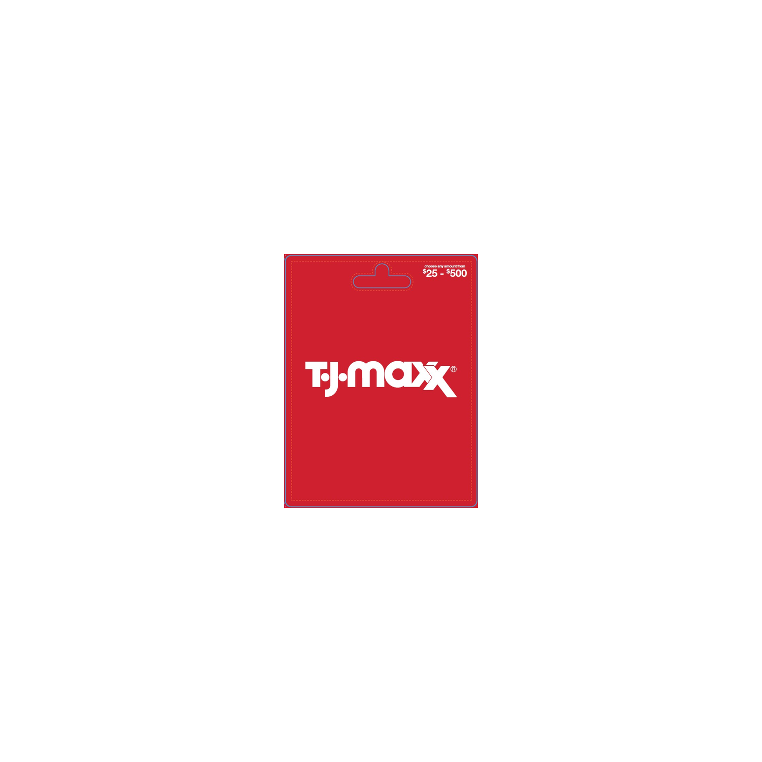 Tj Maxx $25-500 - 1 Each