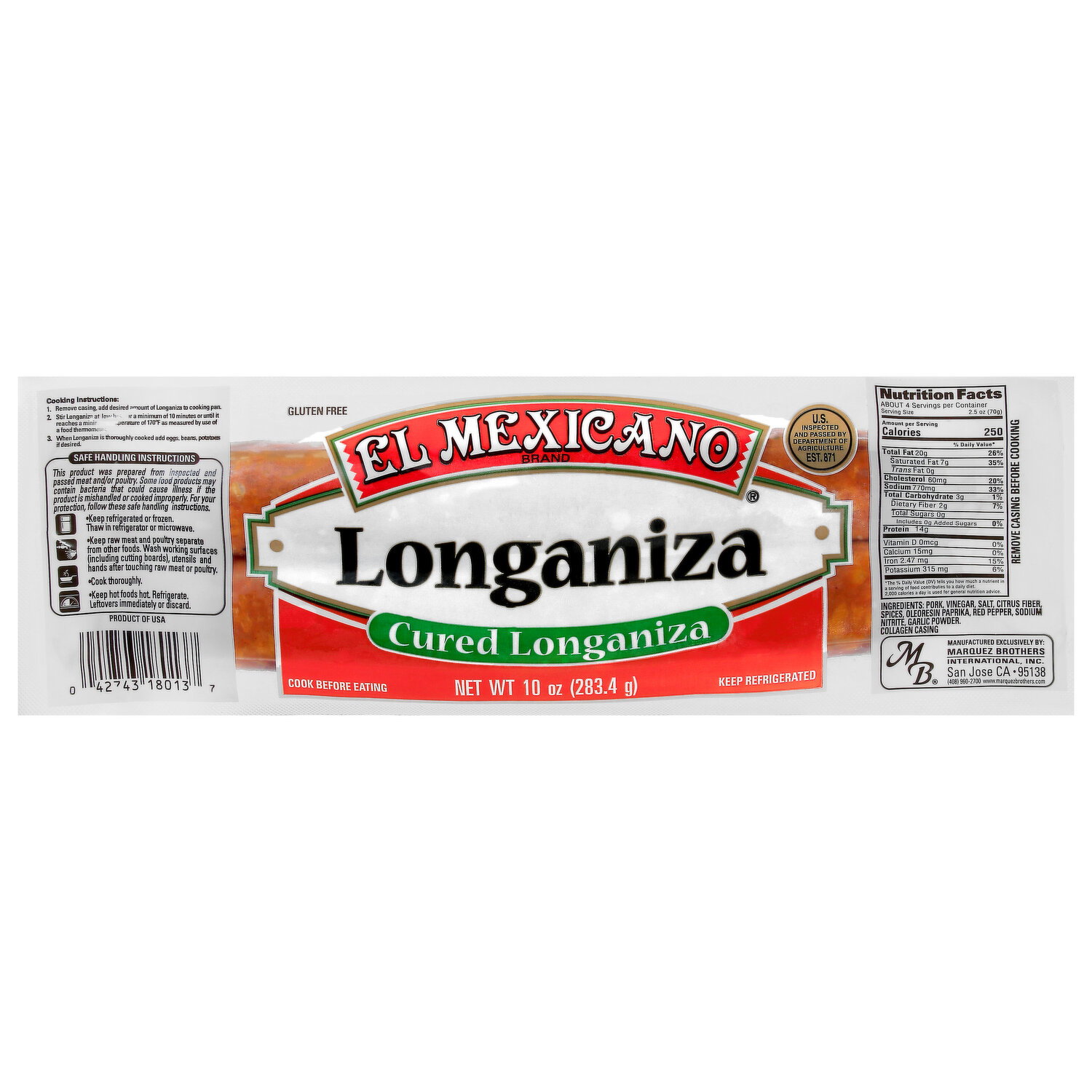 El Mexicano Longaniza, Cured - 10 Ounce - Super 1 Foods